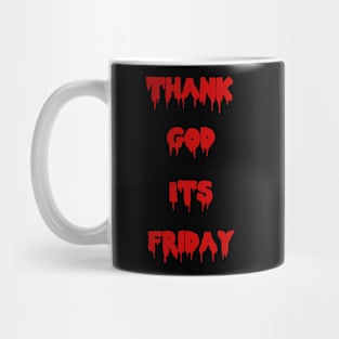 TGIF Mug